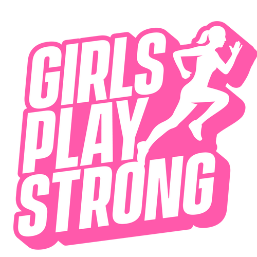 Girls Play Strong